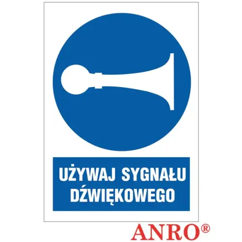 Znak BHP "Używaj sygnału dźwiękowego" 220x300 płytka/folia samoprzylepna ZZ-14N-1 Anro