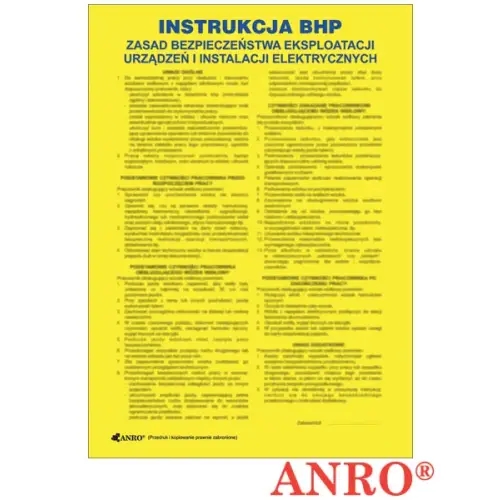 Instrukcja BHP i PPOŻ "BHP zasad bezpieczeństwa eksploatacji urządzeń i instalacji elektrycznych" płyta PCV 250x350 ZZ-IBN10 ANRO