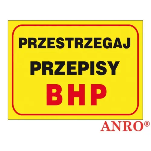 Tablica budowlana „Przestrzegaj przepisów BHP" 250x350 płyta PCV ZZ-B13