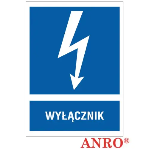 Znak elektryczny "Wyłącznik" płyta twarda PCV,  folia samoprzylepna ZZ-10EIA ANRO