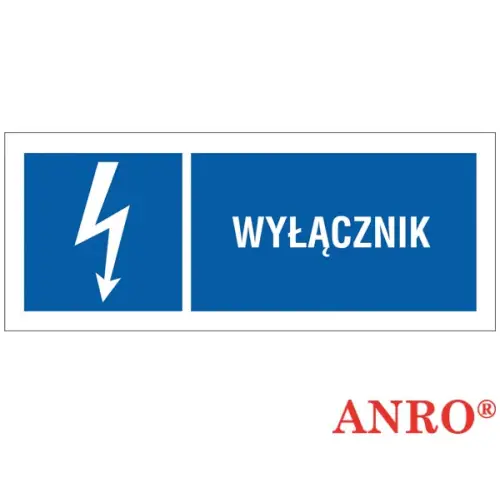 Znak elektryczny "Wyłącznik" 74x210 płyta twarda PCV, FS ZZ-10EIB ANRO