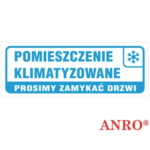 Znak "Pomieszczenie klimatyzowane" 90x240 płyta twarda PCV, FS, ZZ-113 ANRO