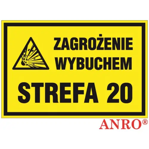 Znak gazowniczy "Zagrożenie wybuchem Strefa 20"  200x300  płyta twarda PCV, FS ZZ-6G ANRO