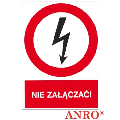 Znak elektryczny „Nie załączać!” Z-3EZA
