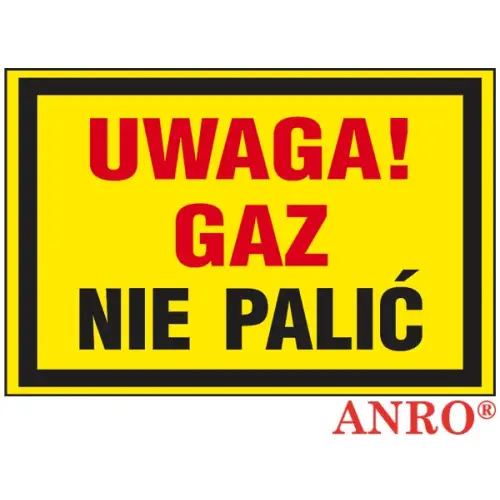 Znak uzupełniający - gaz „Uwaga! Gaz nie palić” Z-19G 250X350